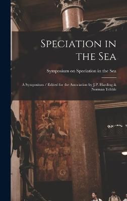 Speciation in the Sea 9781014259554 (Hardback)