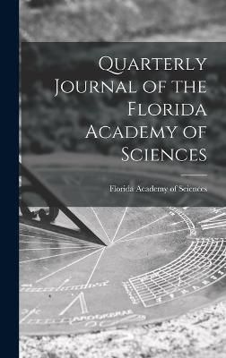 Quarterly Journal of the Florida Academy of Sciences 9781014264435