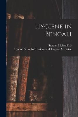Hygiene in Bengali By Das 9781014313645 (Paperback)