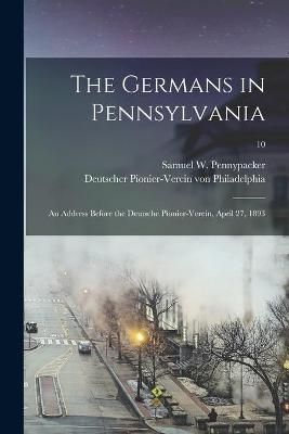 Germans in Pennsylvania By Pennypacker 9781014355317 (Paperback)
