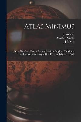 Atlas Minimus By Gibson 9781014439208 (Paperback)
