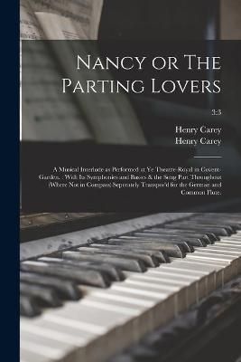 Nancy or The Parting Lovers By Carey 9781014446046 (Paperback)