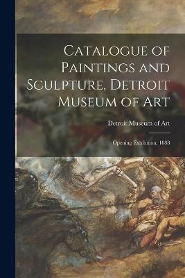 Catalogue of Paintings and Sculpture, Detroit Museum of Art