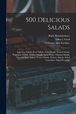 500 Delicious Salads 9781014489050 (Paperback)
