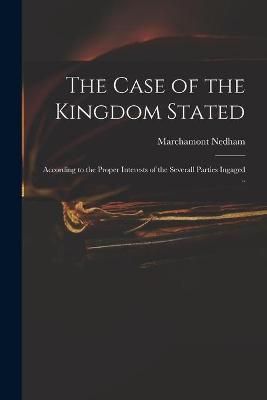 Case of the Kingdom Stated By Nedham 9781014504111 (Paperback)