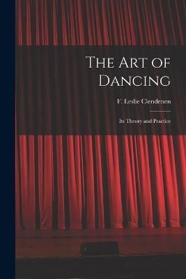 Art of Dancing By Clendenen 9781014549839 (Paperback)