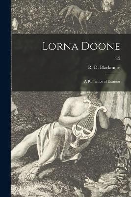 Lorna Doone By Blackmore 9781014553997 (Paperback)