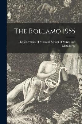 The Rollamo 1955 By The University of Missouri School of (creator)