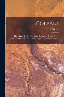 Colbalt [microform] By Barber 9781014624666 (Paperback)