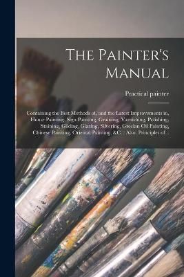 Painter's Manual By Practical Painter 9781014652171 (Paperback)