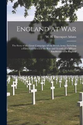 England at War [microform] By Adams 9781014713650 (Paperback)