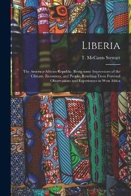 Liberia By Stewart 9781014714664 (Paperback)