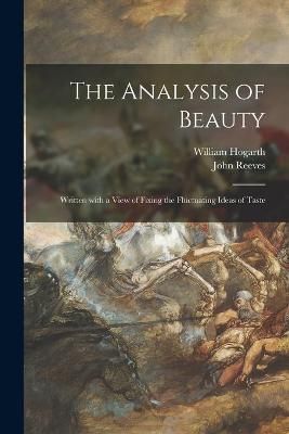 Analysis of Beauty By Hogarth 9781014791917 (Paperback)