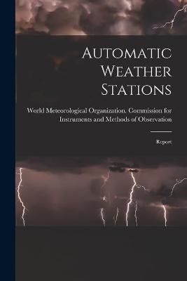 Automatic Weather Stations 9781014794482 (Paperback)