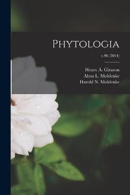 Phytologia; V.96 (2014) 9781014803658 (Paperback)