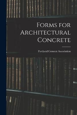 Forms for Architectural Concrete 9781014803689 (Paperback)