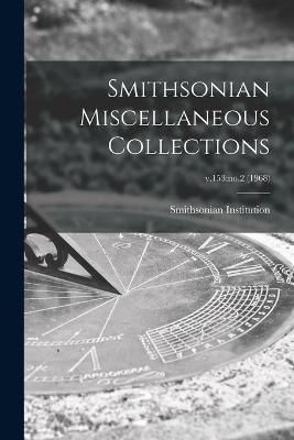 Smithsonian Miscellaneous Collections; v.153 9781014853905 (Paperback)