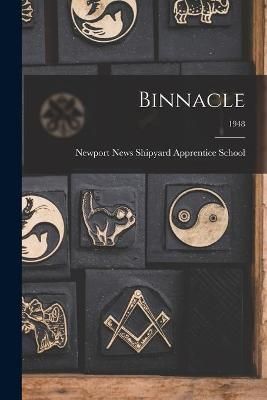 Binnacle; 1948 By Newport News Shipyard Apprentice School (creator)