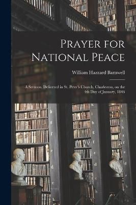 Prayer for National Peace By Barnwell 9781014999559 (Paperback)