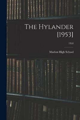 The Hylander [1953]; 1953 9781015001107 (Paperback)