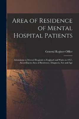 Area of Residence of Mental Hospital Patients 9781015027732
