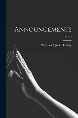 Announcements; 1954-55 By Palm Beach Junior College (creator)