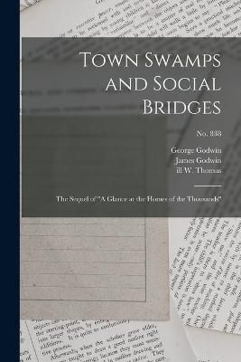 Town Swamps and Social Bridges By Godwin 9781015044241 (Paperback)