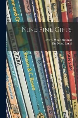 Nine Fine Gifts 9781015087842 (Paperback)
