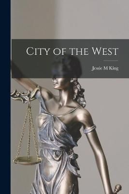 City of the West By King 9781015156890 (Paperback)