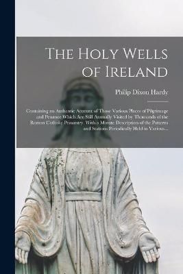Holy Wells of Ireland By Hardy 9781015184169 (Paperback)