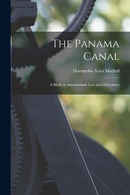 Panama Canal By Arias Madrid 9781015185432 (Paperback)