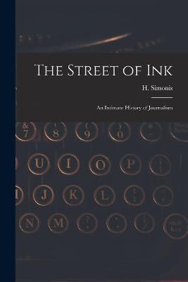 Street of Ink [microform] By Simonis 9781015186880 (Paperback)
