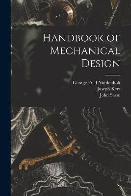 Handbook of Mechanical Design 9781015284821 (Paperback)