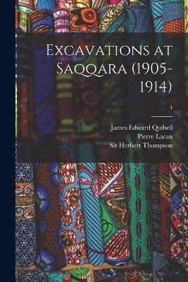 Excavations at Saqqara (1905-1914); 4 By Quibell 9781015350380