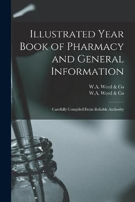 Illustrated Year Book of Pharmacy and General Information (Paperback)