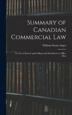 Summary of Canadian Commercial Law By Anger 9781015381926 (Hardback)