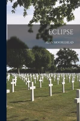 Eclipse By Moorehead 9781015402362 (Paperback)