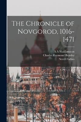 Chronicle of Novgorod, 1016-1471 By Forbes 9781015403932 (Paperback)