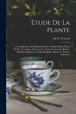 Etude de la plante By Verneuil 9781015483040 (Paperback)