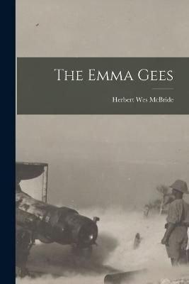 Emma Gees By McBride 9781015488151 (Paperback)