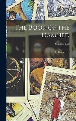 Book of the Damned By Fort 9781015489769 (Hardback)