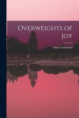 Overweights of Joy By Amy 9781015504325 (Paperback)