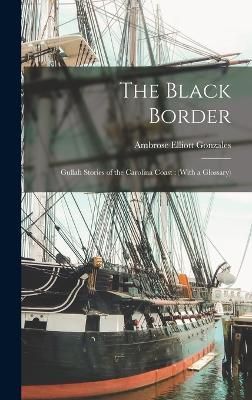 Black Border By Gonzales 9781015507715 (Hardback)