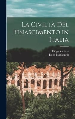 civiltà del rinascimento in Italia By Burckhardt 9781015509702