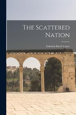 Scattered Nation By Vance 9781015520486 (Paperback)