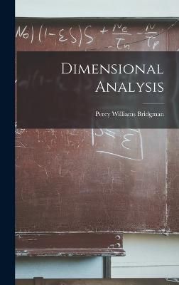 Dimensional Analysis By Bridgman 9781015530959 (Hardback)