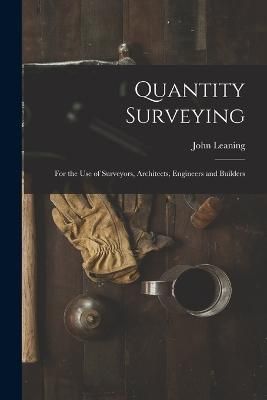 Quantity Surveying By Leaning 9781015545007 (Paperback)