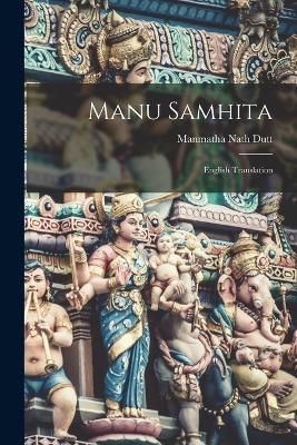 Manu Samhita By Dutt 9781015557567 (Paperback)