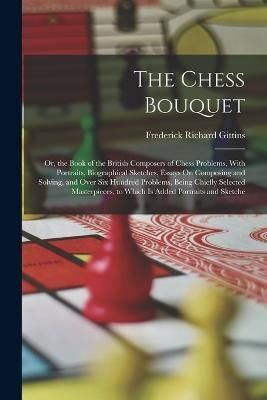 Chess Bouquet By Gittins 9781015564428 (Paperback)