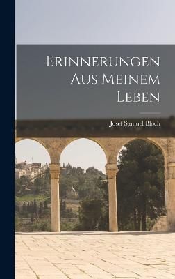 Erinnerungen aus Meinem Leben By Bloch 9781015581159 (Hardback)